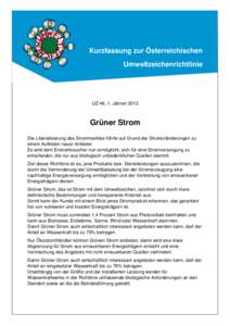 Kurzfassung zur Österreichischen Umweltzeichenrichtlinie UZ 46, 1. Jänner[removed]Grüner Strom