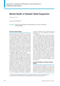 Special Feature: Comprehensive CME Program on Disaster Medicine Part 2  Conferences and Lectures Mental Health of Disaster Relief Supporters JMAJ 56(2): 70–72, 2013