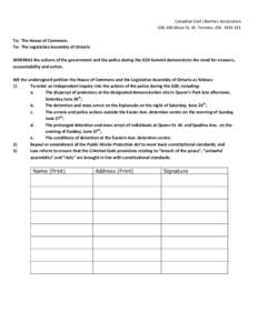 Canadian Civil Liberties AssociationBloor St. W. Toronto, ON. M5S 1X1 To: The House of Commons To: The Legislative Assembly of Ontario WHEREAS the actions of the government and the police during the G20 Summit d