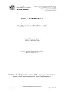 WESTERN AUSTRALIA CLIMATE SERVICES CENTRE Level[removed]Hay Street West Perth WA Australia PO Box 1370 West Perth WA 6872 Australia Tel: ([removed]Fax: ([removed]Email [removed]