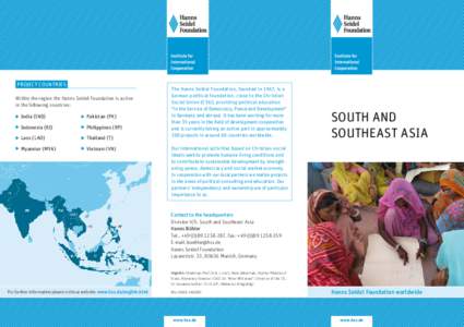 Hanns Seidel / Seidel / International relations / Politics of Germany / Germany / Hanns Seidel Foundation / Organizations associated with the Association of Southeast Asian Nations / Association of Southeast Asian Nations