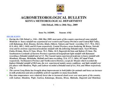 KMD  AGROMETEOROLOGICAL BULLETIN KENYA METEOROLOGICAL DEPARTMENT 14th Dekad, 10th to 20th May, 2009 Issue No[removed],