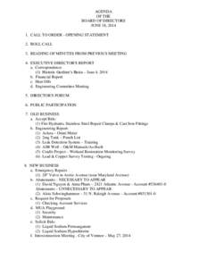 AGENDA OF THE BOARD OF DIRECTORS JUNE 18, CALL TO ORDER - OPENING STATEMENT 2. ROLL CALL