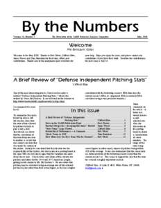 By the Numbers Volume 10, Number 2 The Newsletter of the SABR Statistical Analysis Committee  May, 2000