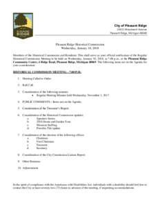 City of Pleasant RidgeWoodward Avenue Pleasant Ridge, MichiganPleasant Ridge Historical Commission Wednesday, January 10, 2018