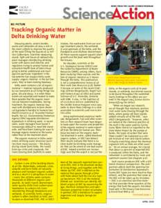 ScienceAction news from the CALFED science program BIG PICTURE  Tracking Organic Matter in