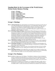 Dilatory motions and tactics / United States Constitution / Standing Rules of the United States Senate /  Rule XXII / Public law / Separation of powers / Standing Rules of the United States Senate /  Rule XV / Standing Rules of the United States Senate / Government / Worldcon