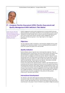 The World Book of Family Medicine – European Edition 2015 Joachim Szecsenyi, MD MSc  77 – European Practice Assessment (EPA): Practice Assessment and Quality Management With Ind