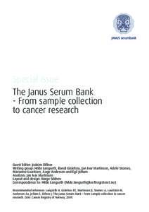 Special issue The Janus Serum Bank - From sample collection to cancer research  Guest Editor: Joakim Dillner