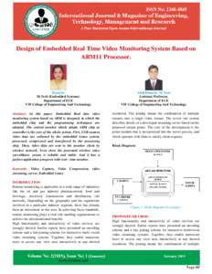 Design of Embedded Real Time Video Monitoring System Based on ARM11 Processor. Haseeba M.Tech (Embedded Systems) Department of ECE