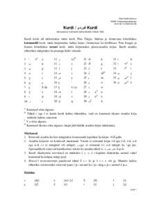 Eesti Keele Instituut KNAB: Kohanimeandmebaas[removed][removed]Kurdi / ‫ کوردى‬Kurdî latinisatsioon: kurmandži ladina tähestik (Hawar 1932)