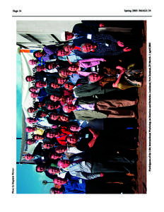 Participants of the 14th International Workshop on Matrices and Statistics: Auckland, New Zealand, 29 March- 1 AprilPhoto by Magdala Werner Page 16 Spring 2005: IMAGE 34