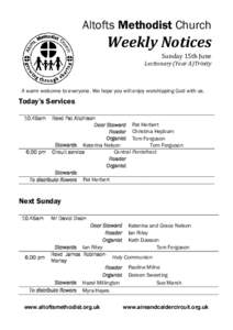 Altofts Methodist Church  Weekly Notices Sunday 15th June  Lectionary (Year A)Trinity