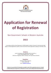 Department of Education Services Non-Government Schools Application for Renewal of Registration Non-Government Schools in Western Australia