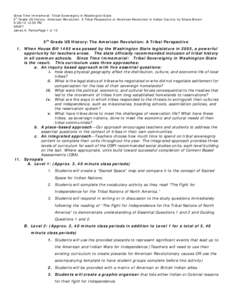 Since Time Immemoral: Tribal Sovereignty in Washington State 5th Grade US History: American Revolution: A Tribal Perspective or American Revolution in Indian Country by Shana Brown[removed]:55 PM DRAFT James A. ParkerP