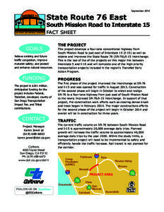 State Route 76 East  September 2014 South Mission Road to Interstate 15 FACT SHEET