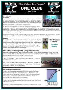 ‘One Vision, One Jumper’  ONE CLUB NEWSLETTER In Season - Issue 18 - Wednesday 24th July 2013