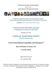 Oxford	
  Centre	
  for	
  Hebrew	
  and	
  Jewish	
  Studies	
   Hilary	
  Term	
  2013	
   Oxford	
  Seminars	
  in	
  Advanced	
  Jewish	
  Studies	
   	
  