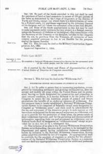 National Wilderness Preservation System / Wilderness / General Mining Act / Primitive Area / Eastern Wilderness Act / Rock Creek Roadless Area / Protected areas of the United States / United States / Wilderness Act
