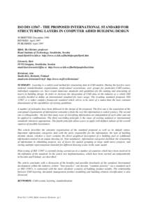 ISO DIS[removed]THE PROPOSED INTERNATIONAL STANDARD FOR STRUCTURING LAYERS IN COMPUTER AIDED BUILDING DESIGN SUBMITTED: December 1996