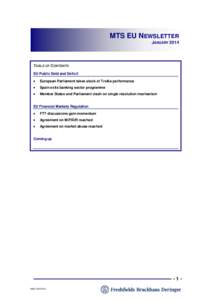 MTS EU NEWSLETTER JANUARY 2014 TABLE OF CONTENTS EU Public Debt and Deficit 