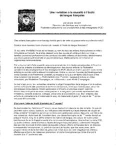 Une invitation a Ia réussite a I’école de langue frança~se par Liiiane Vincent Directrice des Services aux francophones Fédération canadienne des enseignantes et des enseignants (FOE)