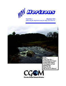 Horizons Vol 18 No 3 May/Junel 2014 addressing the important issues for today and tomorrow  inside...