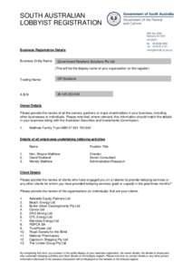 SOUTH AUSTRALIAN LOBBYIST REGISTRATION Business Registration Details  Business Entity Name: