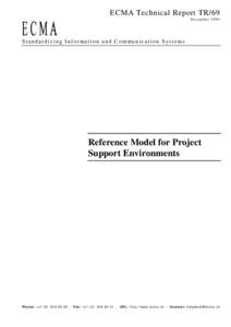 ECMA Technical Report TR/69 De c ember 1994 Standardizing Information and Communication Systems  Reference Model for Project