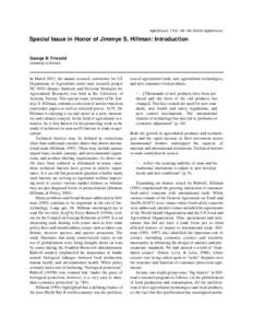 AgBioForum, 17(2): . ©2014 AgBioForum.  Special Issue in Honor of Jimmye S. Hillman: Introduction George B. Frisvold University of Arizona