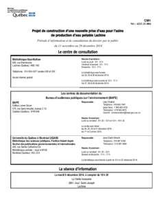 CM1 N/r : [removed]Projet de construction d’une nouvelle prise d’eau pour l’usine de production d’eau potable Lachine Période d’information et de consultation du dossier par le public