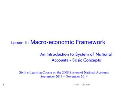 Economics / United Nations System of National Accounts / Mathematical sciences / National accounts / Official statistics / Circular flow of income