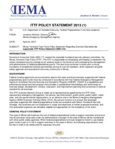 ITTF POLICY STATEMENT[removed]TO: U.S. Department of Homeland Security, Federal Preparedness Fund Sub-recipients  FROM: