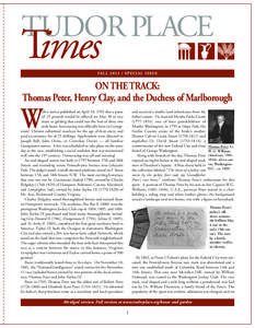 Georgetown /  Washington /  D.C. / Tudor Place / Old Etonians / William Thornton / Diomed / John Tayloe II / The Octagon House / Georgetown / Henry Clay / Horse racing / Washington /  D.C. / Geography of the United States