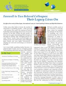 Spring 2013 Volume 13, Issue 1  Farewell to Two Beloved Colleagues: Their Legacy Lives On