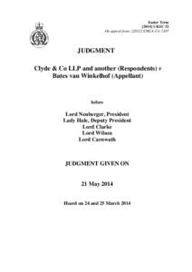 Clyde & Co LLP and another (Respondents) v Bates van Winklehof (Appellant)