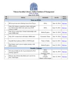 Vikram Sarabhai Library, Indian Institute of Management IIMA in Media (June 16-22, 2014) SR. NO.