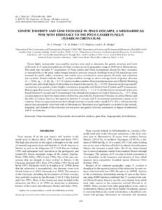 Int. J. Plant Sci[removed]):609–[removed]. Ó 2009 by The University of Chicago. All rights reserved[removed][removed]$15.00 DOI: [removed]GENETIC DIVERSITY AND GENE EXCHANGE IN PINUS OOCARPA, A MESOAMERIC