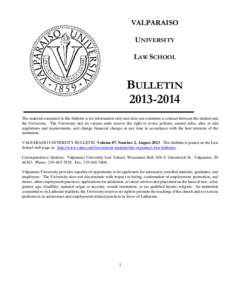 VALPARAISO UNIVERSITY LAW SCHOOL BULLETIN[removed]