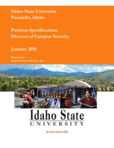 Idaho State University Pocatello, Idaho Position Specifications Director of Campus Security January 2015