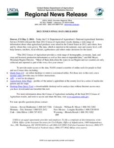 Regional News Release USDA, NASS, Mountain Regional Office PO Box[removed] · Lakewood, CO[removed][removed] · ([removed]FAX · www.nass.usda.gov[removed]CENSUS FINAL DATA RELEASED