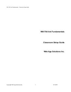 WA1784 Ant Fundamentals - Classroom Setup Guide  WA1784 Ant Fundamentals Classroom Setup Guide