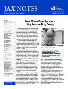 JAX® NOTES  News For Users of JAX® Mice & Services JAX® News Mouse Panel Approach