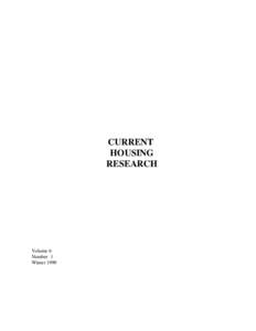 CURRENT HOUSING RESEARCH Volume 6 Number 1