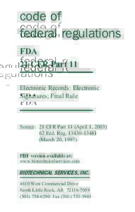 code of federal regulations FDA 21 CFR Part 11 Electronic Records: Electronic Signatures; Final Rule