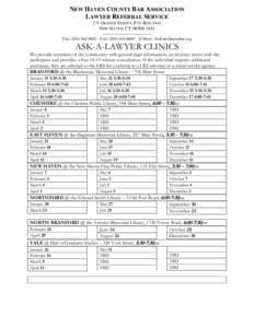 NEW HAVEN COUNTY BAR ASSOCIATION LAWYER REFERRAL SERVICE 171 ORANGE STREET, P.O. BOX 1441 NEW HAVEN, CT  ----------------------------TEL: (FAX: (