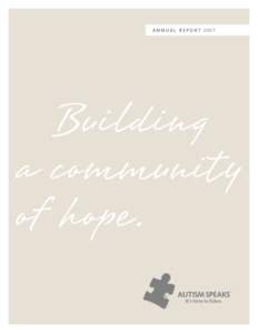 Health / Autism Speaks / Geraldine Dawson / Sociological and cultural aspects of autism / Combating Autism Act / Interactive Autism Network / Causes of autism / Kennedy Krieger Institute / Seaver Autism Center / Autism / Abnormal psychology / Psychiatry