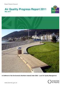 Down District Council – Northern Ireland  May 2011 Air Quality Progress Report 2011 May 2011