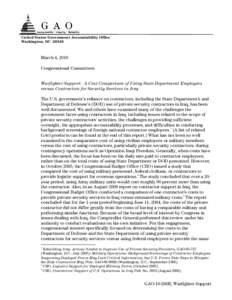 GAO-10-266R Warfighter Support: A Cost Comparison of Using State Department Employees versus Contractors for Security Services in Iraq