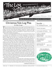 ca  www.ecoreserves.bc. Autumn/Winter 2014 FRIENDS OF ECOLOGICAL RESERVES NEWSLETTER